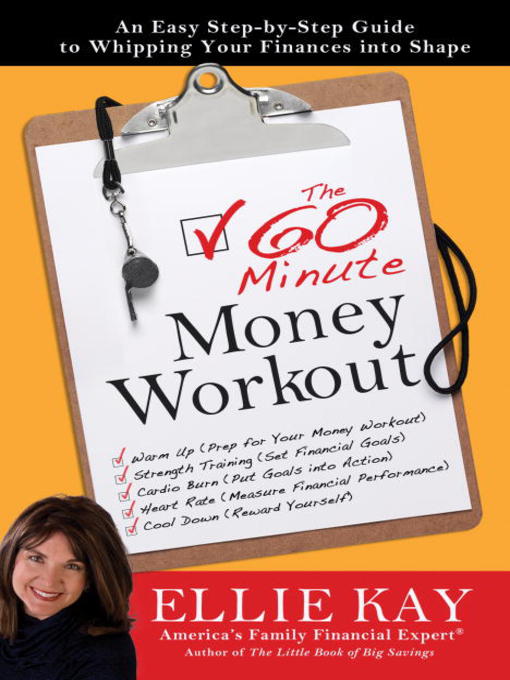 Title details for The 60-Minute Money Workout by Ellie Kay - Available